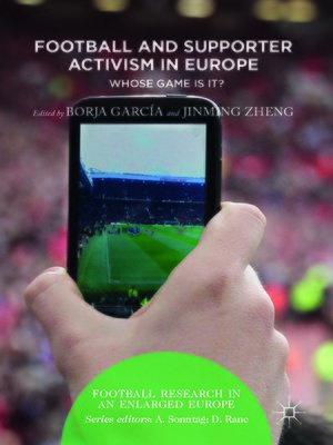 cover image of Football and Supporter Activism in Europe
